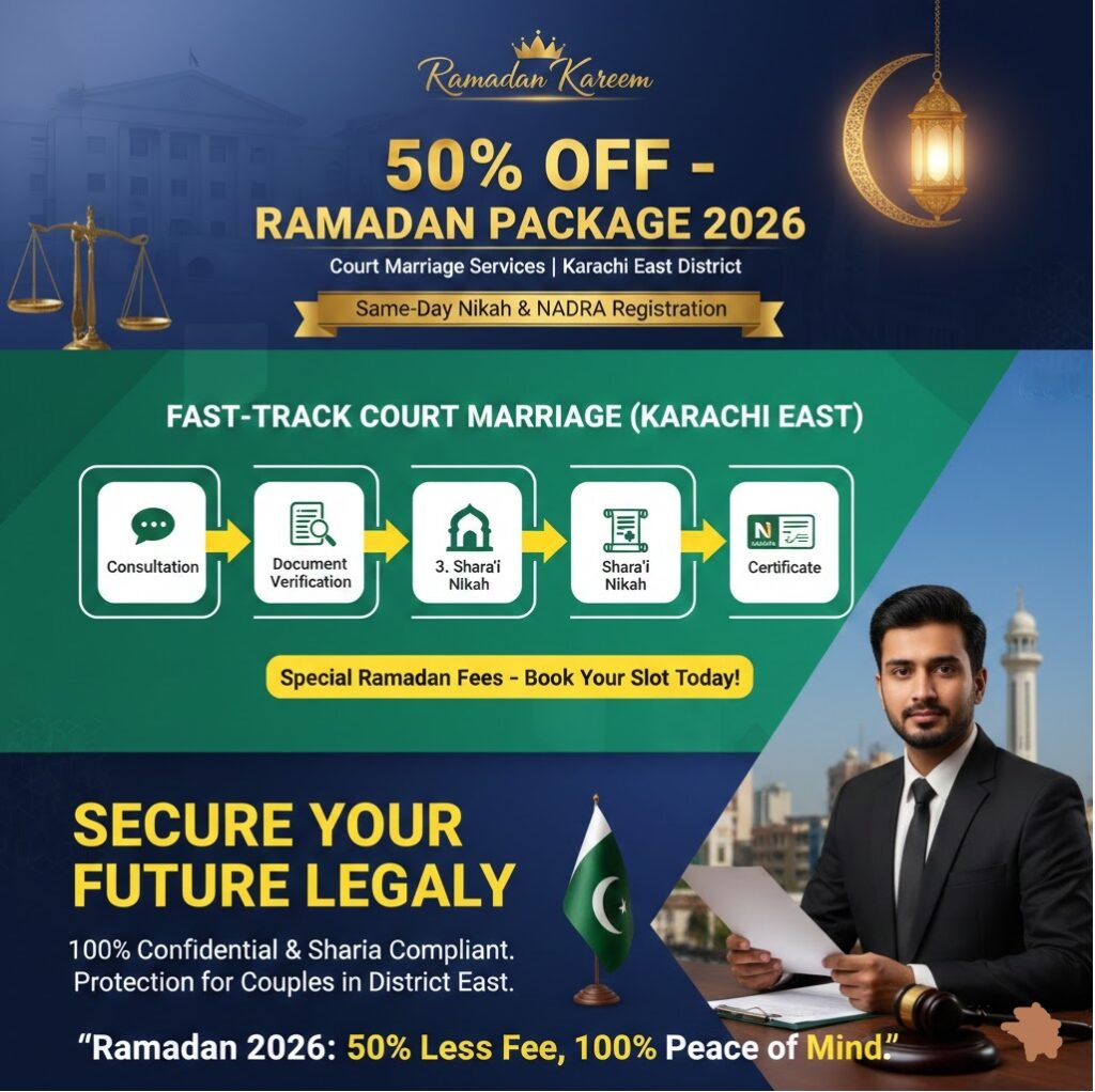 Court Marriage Karachi East with 50 percent Ramazan offer at Qanoon House Head Office